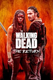 The Walking Dead: The Return 2024