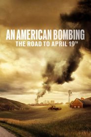 An American Bombing: The Road to April 19th 2024